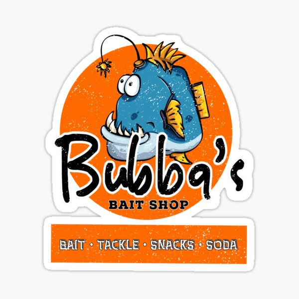 Bubba's Bait Shop Tackle Funny Humorous Fishing Fisherman Lake Life  Design Sticker for Sale by teamlilly