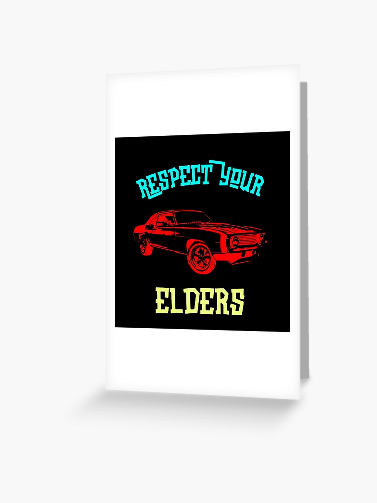 Carte De Vœux Respectez Vos Aines Memes Droles Vieux Disant Avec Une Voiture Classique Je Ne Suis Pas Vieux Je Suis Classique Par Yalisso Redbubble