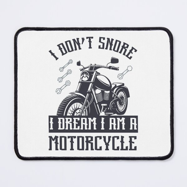 Item preview, Copy of I Dont Snore I Dream Im A Motorcycle designed and sold by beefrancky.