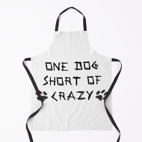 Item preview, One Dog Short Of Crazy designed and sold by LightNoirDesign.