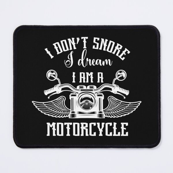 Item preview, Copy of Copy of Copy of I Dont Snore I Dream Im A Motorcycle designed and sold by beefrancky.