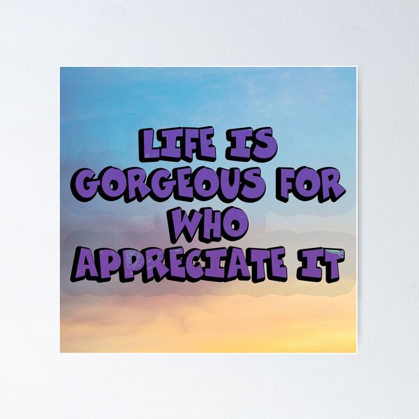 Item preview, Life is gorgeous designed and sold by Malik-Designs.