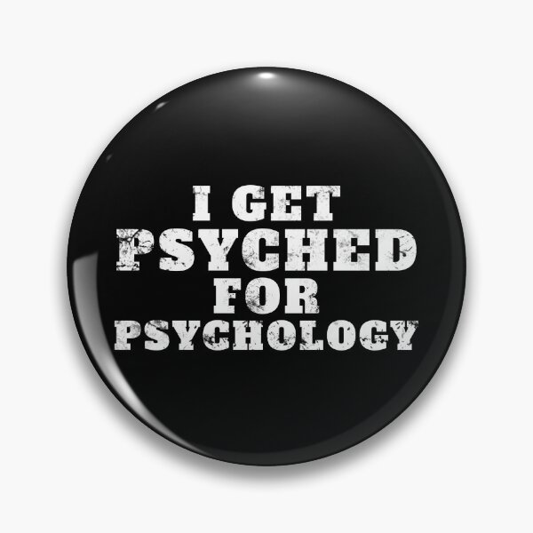Item preview, I Get Psyched For Psychology designed and sold by yoshra.