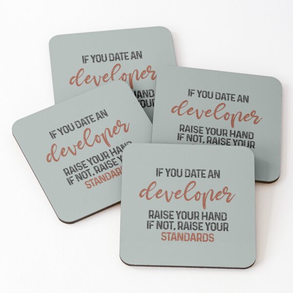 Item preview, If you date an developer raise your hand, if not raise your standards - Funny developer quote gift idea For Men and Women designed and sold by Mmmm3344.