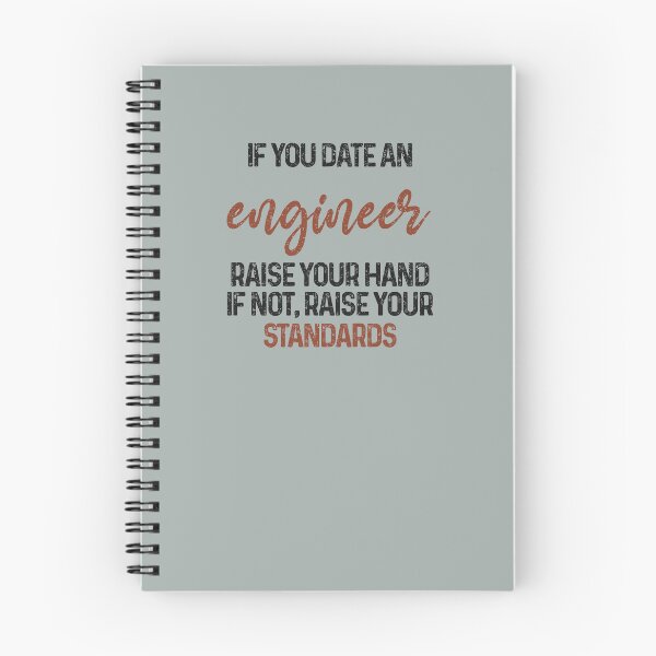 Item preview, If you date an engineer raise your hand, if not raise your standards - Funny engineer quote gift idea For Men and Women designed and sold by Mmmm3344.