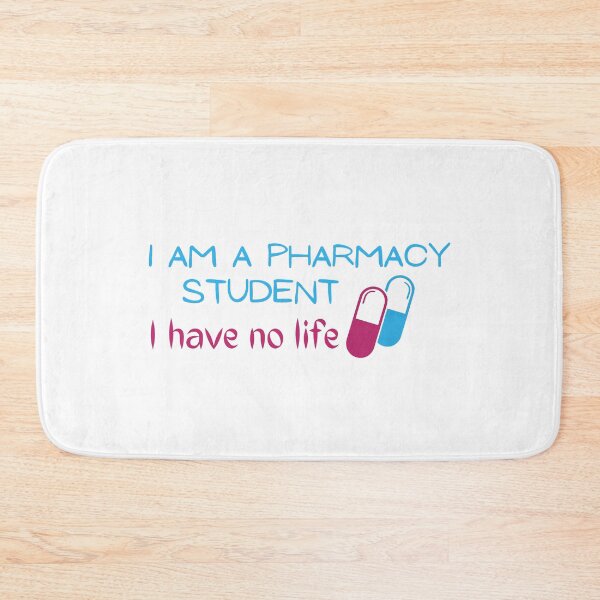 Item preview, I am A Pharmacy Student I Have No Life designed and sold by MoaaStore.