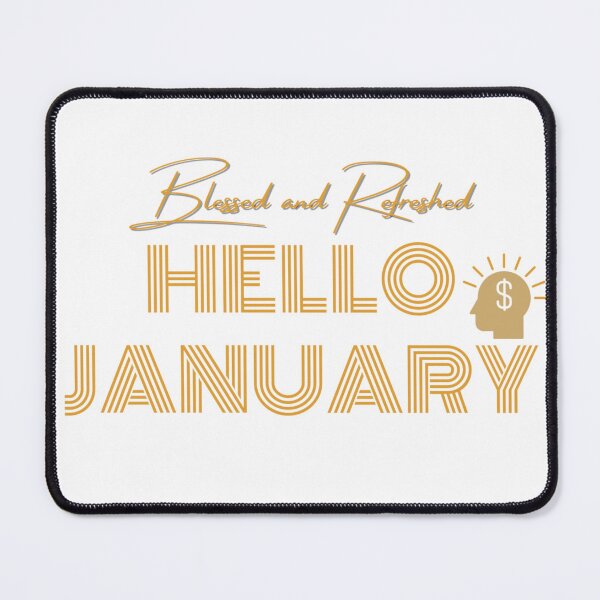 Item preview, Inspirational Hello Months - Hello January designed and sold by mindmaster007.
