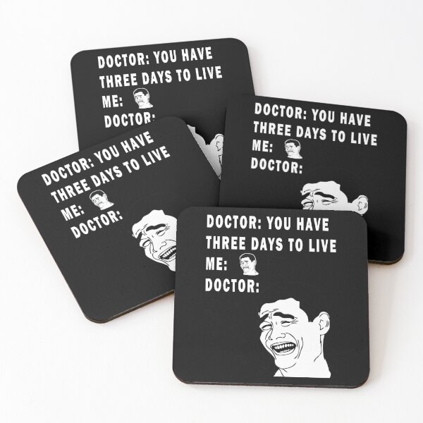 Item preview, DOCTOR: YOU HAVE THREE DAYS TO LIVE  ME:  DOCTOR: designed and sold by GOLDFAMILYSHOP.