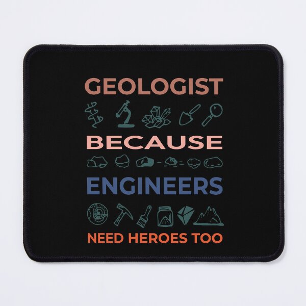 Item preview, Funny Geologist Geology Engineers designed and sold by IriArt-Designs.