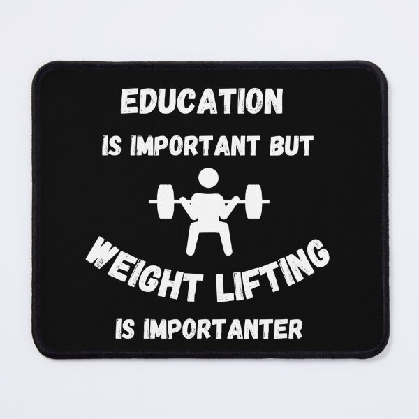 Item preview, Education Is Important But Weight Lifting Is Importanter Lifter In Black designed and sold by LuckyKermit.