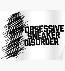 Besessene Sneaker-Störung Poster