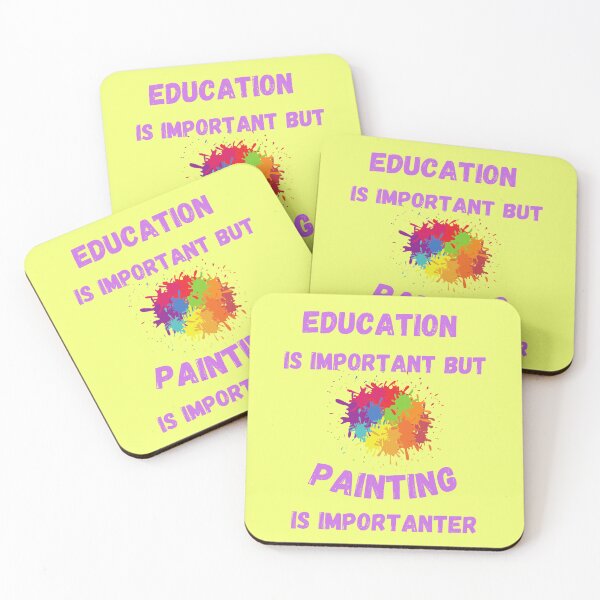 Item preview, Education Is Important But Painting Is Importanter Splashed Colors In Yellow designed and sold by LuckyKermit.