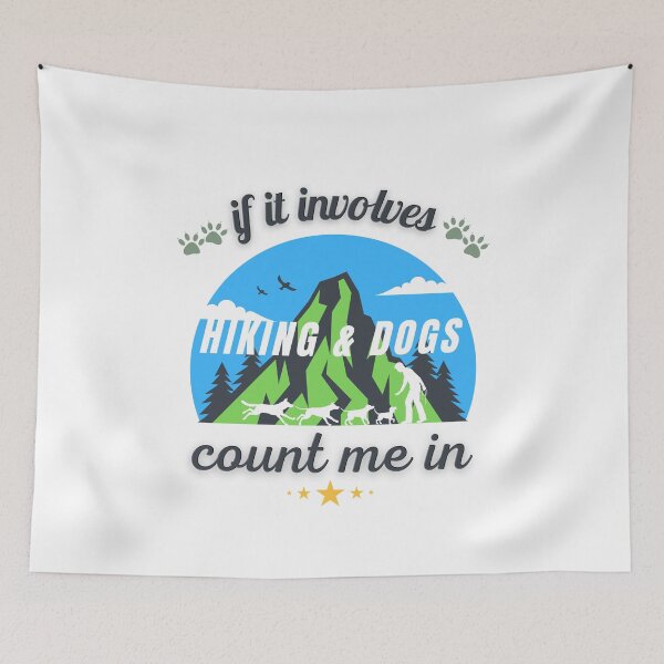 Item preview, If It Involves Hiking And Dogs Count Me In designed and sold by artistango.
