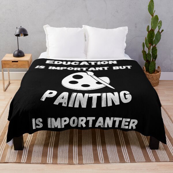 Item preview, Education Is Important But Painting Is Importanter In Black designed and sold by LuckyKermit.
