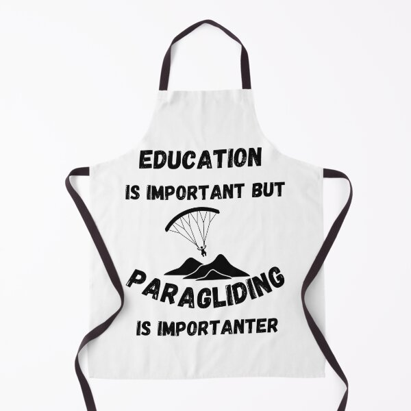 Item preview, Education Is Important But Paragliding Is Importanter designed and sold by LuckyKermit.