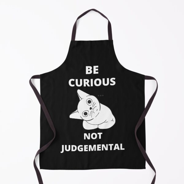 Item preview, Be Curious Not Judgemental designed and sold by BhavyaBathla.