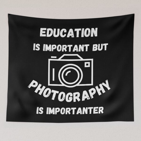 Item preview, Education Is Important But Photography Is Importanter Camera In Black designed and sold by LuckyKermit.