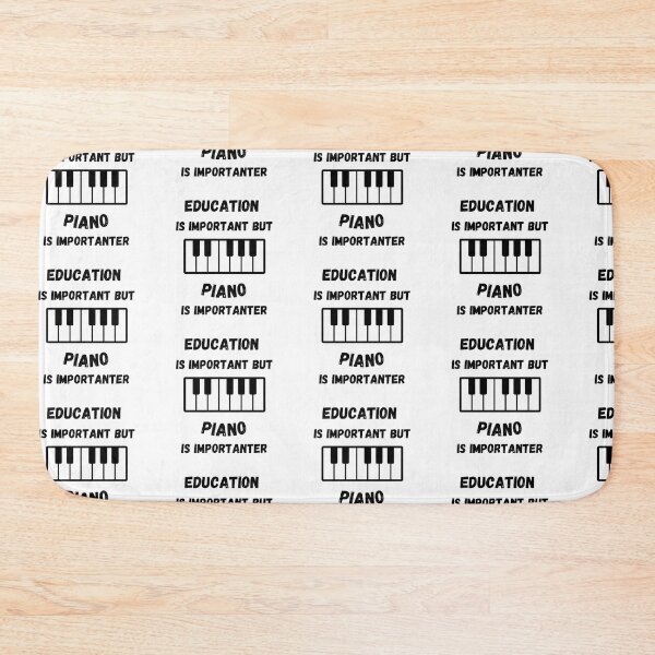Item preview, Education Is Important But Piano Is Importanter Keyboard designed and sold by LuckyKermit.
