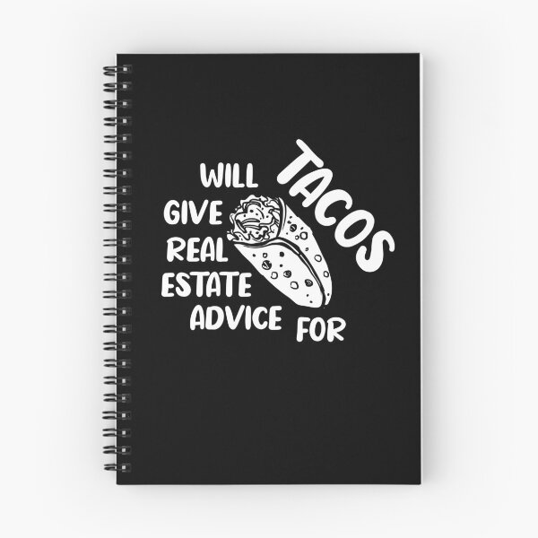 Item preview, Will Give Real Estate Advice For Tacos Funny Tacos Lovers Gift Cool Tacos Saying designed and sold by pedrored369.