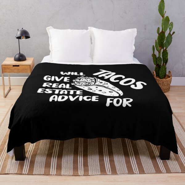 Item preview, Will Give Real Estate Advice For Tacos Funny Tacos Lovers Gift Cool Tacos Saying designed and sold by pedrored369.