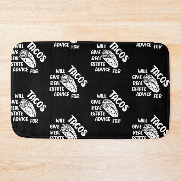 Item preview, Will Give Real Estate Advice For Tacos Funny Tacos Lovers Gift Cool Tacos Saying designed and sold by pedrored369.