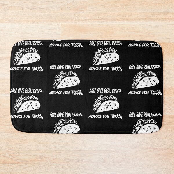 Item preview, Will Give Real Estate Advice For Tacos Funny Tacos Lovers Gift Cool Tacos Quote designed and sold by pedrored369.
