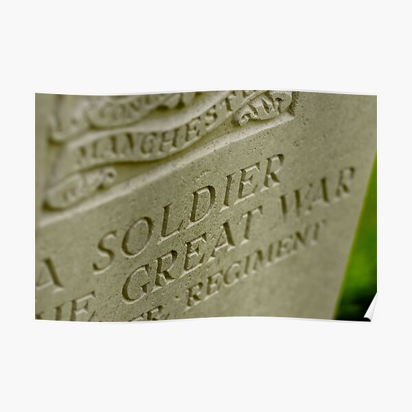 Manchester Soldier, Thiepval memorial, France Poster