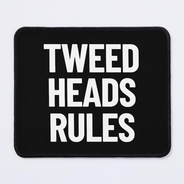 Item preview, Tweed Heads Rules New South Wales NSW Australia Capital City designed and sold by Legit Hooligan.