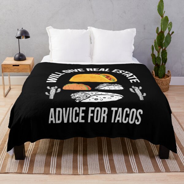 Item preview, Will Give Real Estate Advice For Tacos Funny Tacos Lovers Gift Great Tacos Quote designed and sold by pedrored369.