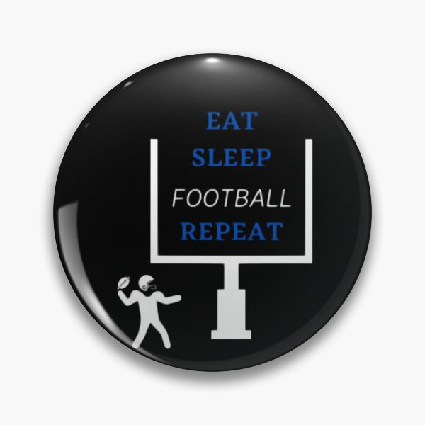 Item preview, Eat sleep football repeat it's my life??? designed and sold by MaRa ★★★★★.