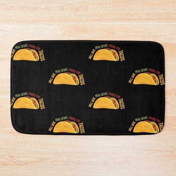 Item preview, Will Give Real Estate Advice For Tacos Funny Tacos Lovers Gift Humor Tacos Quote designed and sold by pedrored369.