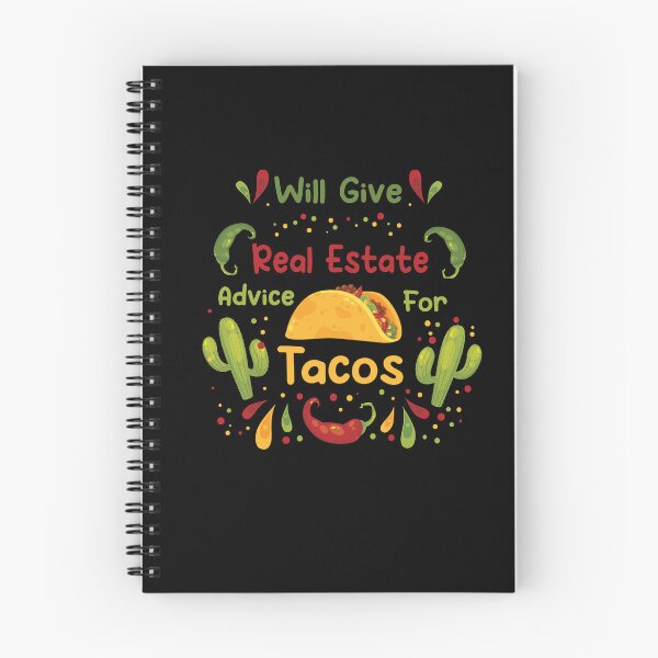 Item preview, Mexican Food Will Give Real Estate Advice For Tacos Funny Tacos Lovers Gift Great Tacos Quote designed and sold by pedrored369.