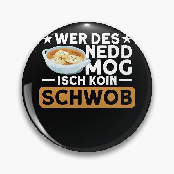 Item preview, Whoever Doesn't Like It Is Not A Swob - designed and sold by Schwaben Designs.