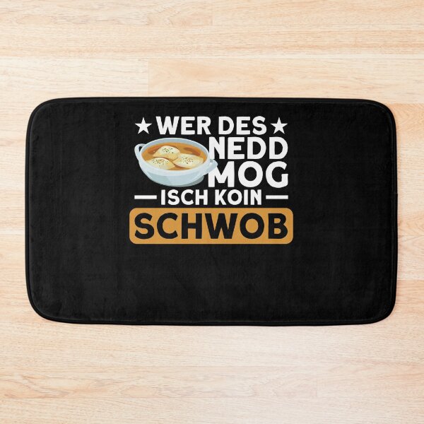 Item preview, Whoever Doesn't Like It Is Not A Swob - designed and sold by Schwaben Designs.