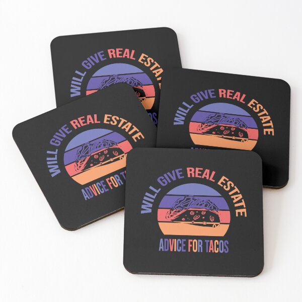 Item preview, Will Give Real Estate Advice For Tacos Funny Sunset Tacos Lovers Gift Great Tacos Quote designed and sold by pedrored369.