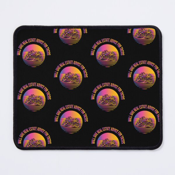 Item preview, Will Give Real Estate Advice For Tacos Funny Gradient Colorful Sunset Tacos Lovers Gift Great Tacos Quote designed and sold by pedrored369.
