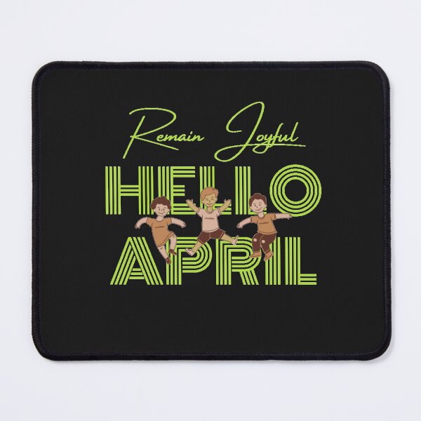 Item preview, Inspirational Hello Months - Hello April designed and sold by mindmaster007.