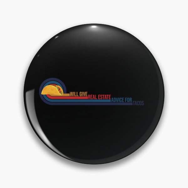 Item preview, Will Give Real Estate Advice For Tacos Funny Creative Colorful Sunset Tacos Lovers Gift Great Tacos Quote designed and sold by pedrored369.