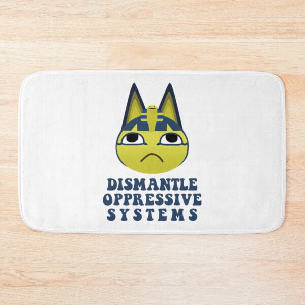 Item preview, ankha says dismantle oppressive systems!   designed and sold by Cathy-UK.