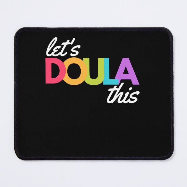 Item preview, Let's Doula This, Funny Doula, Midwife New Mom Baby Sweatshirt designed and sold by korgiedjp.