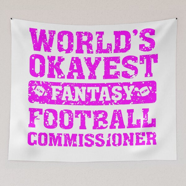 Item preview, World’s Okayest Fantasy Football Commissioner For Sisters designed and sold by ZHUGUI.
