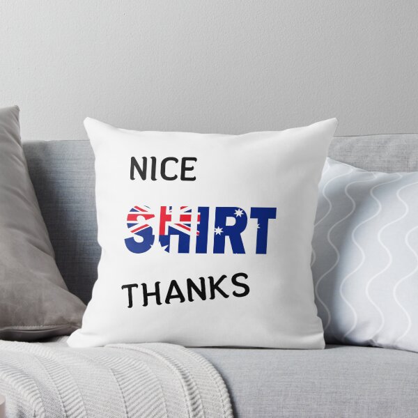 Item preview, Nice shirt thanks, with Australian flag designed and sold by BUTTER7FLY.