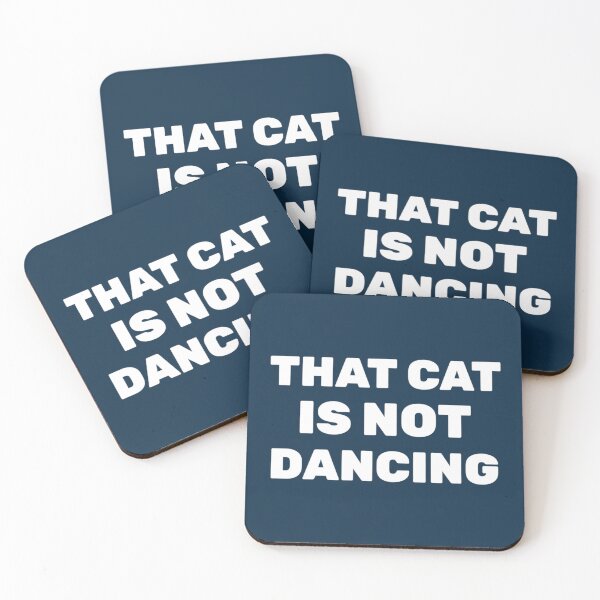 Item preview, That Cat Is Not Dancing   designed and sold by Cathy-UK.
