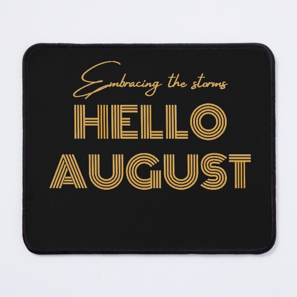 Item preview, Inspirational Hello Months - Hello August  designed and sold by mindmaster007.