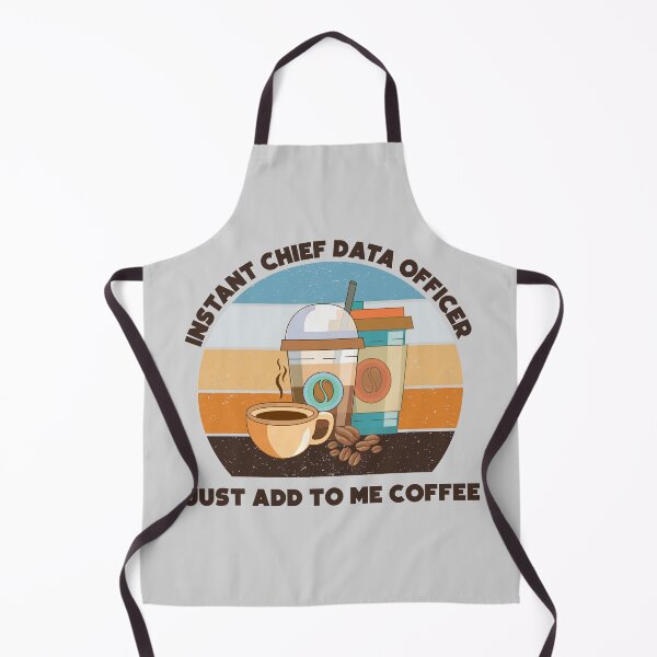 Item preview, Instant chief data officer just add to me coffee, dark text, funny coffee lovers chief data officer job, I love data, data geek designed and sold by SGS-.