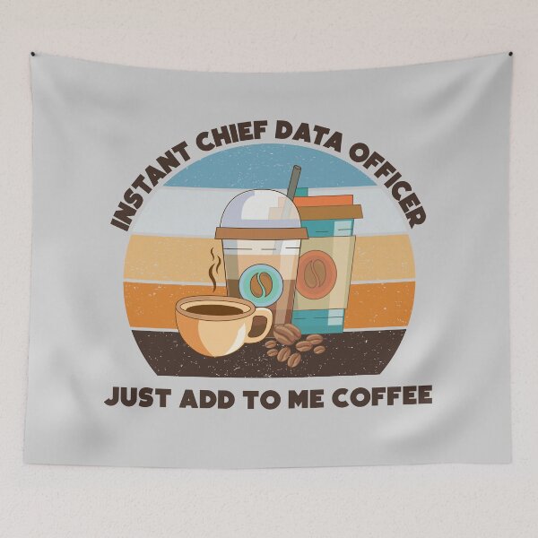 Item preview, Instant chief data officer just add to me coffee, dark text, funny coffee lovers chief data officer job, I love data, data geek designed and sold by SGS-.