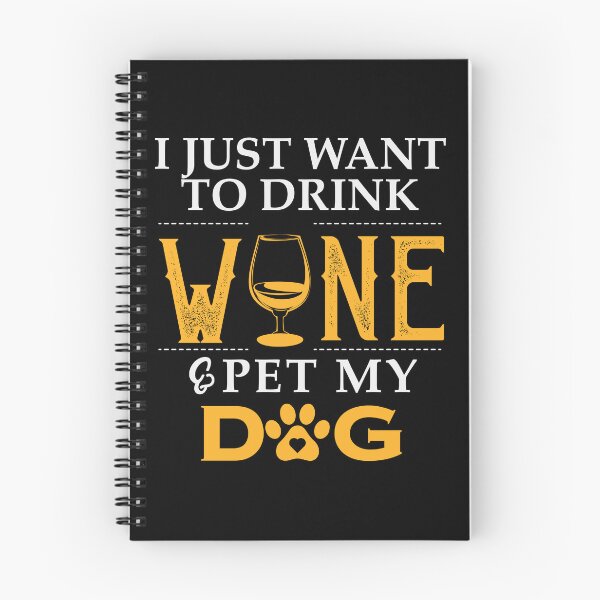 Artikelvorschau, Ich möchte nur Wein trinken und meinen Hund streicheln. entworfen und verkauft von Moremon.