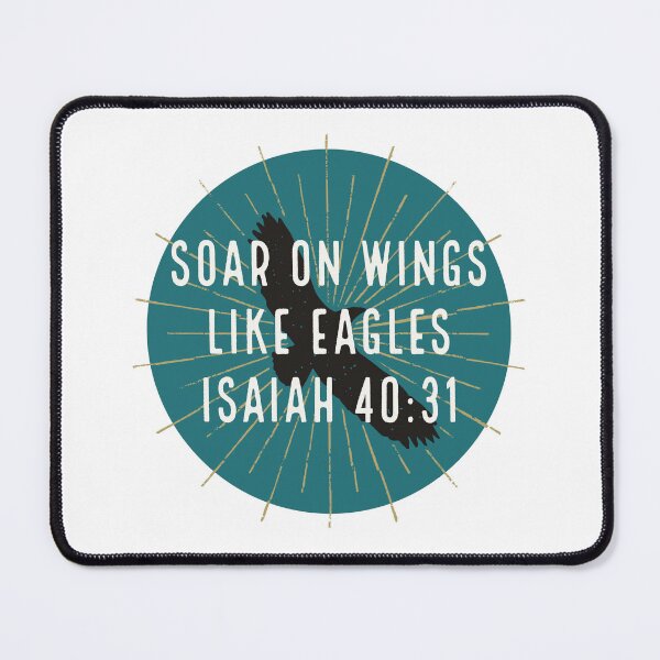 Item preview, Soar On Wings Like Eagles, Isaiah 40:31 designed and sold by NonStopFlights.