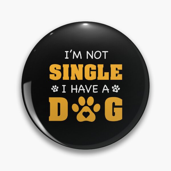 Artikelvorschau, Ich bin nicht Single, ich habe einen Hund entworfen und verkauft von Moremon.