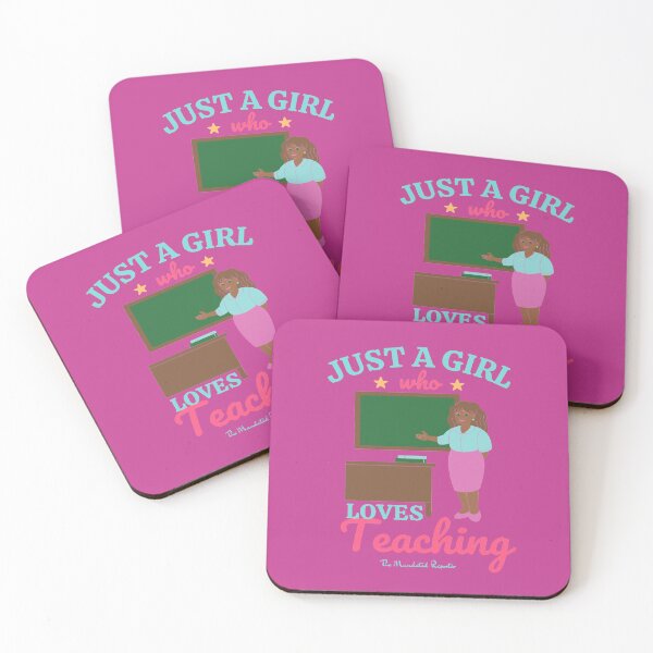 Item preview, Just A Girl Who Loves Teaching designed and sold by TheReporter1.